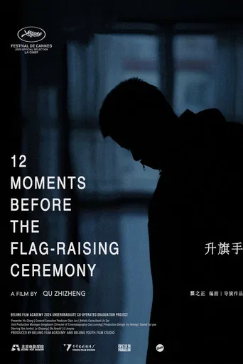 12 Moments Before the Flag-Raising Ceremony poster