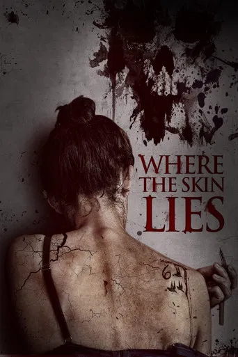 Where the Skin Lies poster