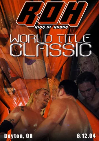 ROH: World Title Classic poster