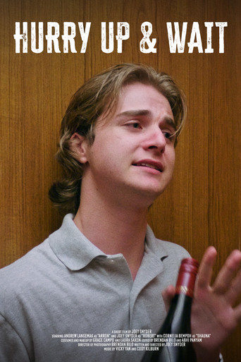 Hurry Up & Wait poster