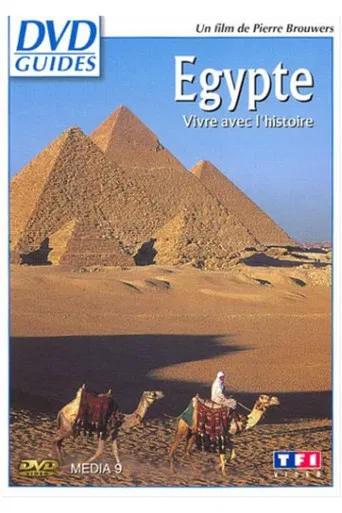 Egypte - Vivre avec l'histoire poster