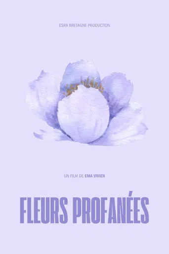Fleurs Profanées poster