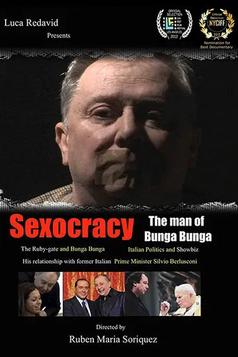 Sexocracy: The man of Bunga Bunga poster