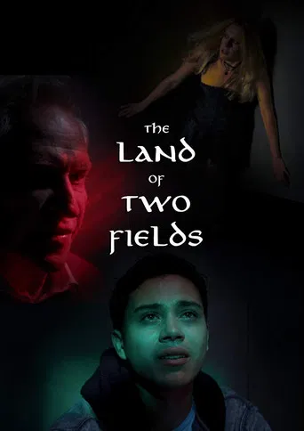 The Land of Two Fields poster