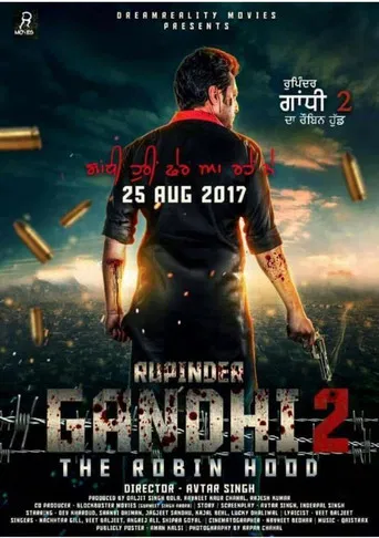 Rupinder Gandhi 2: The Robin Hood poster