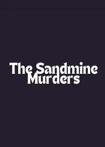 The Sandmine Murders poster