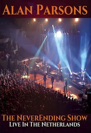 Alan Parsons - The Neverending Show Live in the Netherlands poster