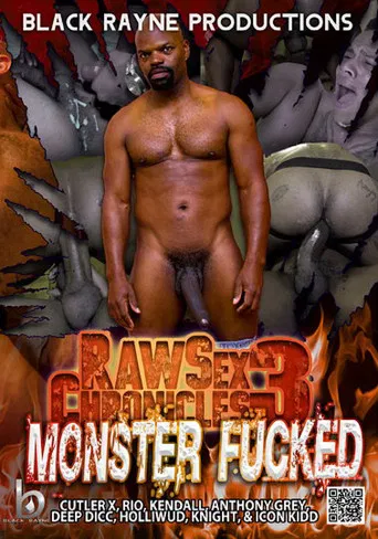 Raw Sex Chronicles 3: Monster Fucked poster