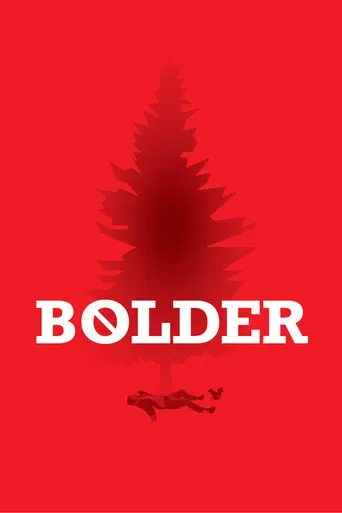 Bolder poster