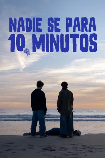 Nadie se para 10 minutos poster