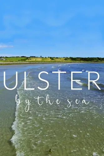 Ulster by the Sea poster