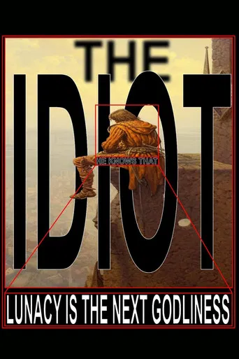 The Idiot poster