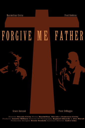 Forgive Me Father poster