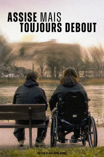 Assise mais Toujours Debout poster