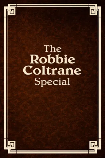 The Robbie Coltrane Special poster