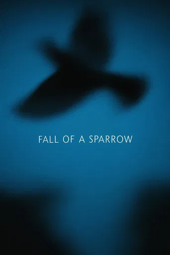 Fall of a Sparrow poster