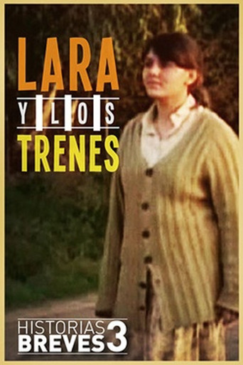 Lara y los trenes poster