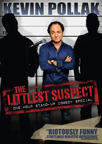 Kevin Pollak: The Littlest Suspect poster