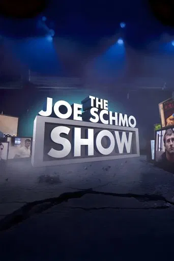 The Joe Schmo Show poster