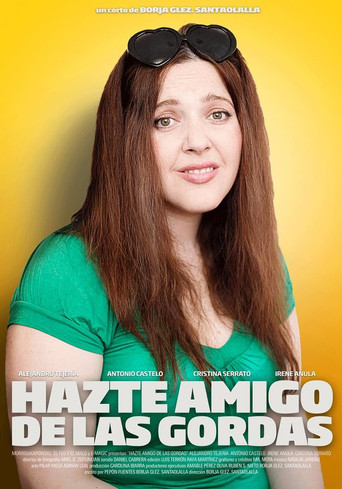 Hazte amigo de las gordas poster