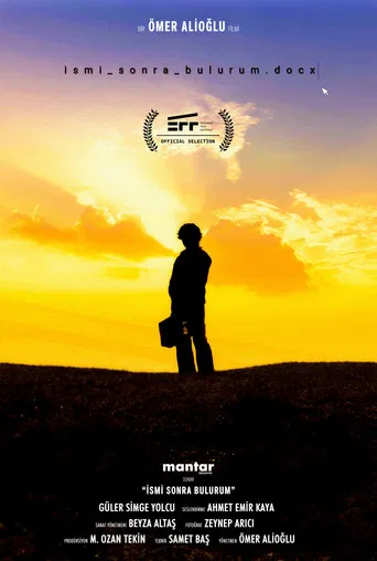 İsmi Sonra Bulurum poster