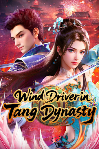 Wind Driver in Tang Dynasty poster