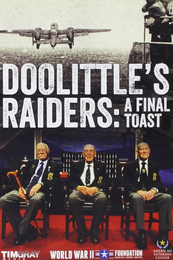 Doolittle's Raiders: A Final Toast poster