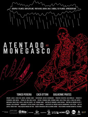 Atentado ao Monegasco poster