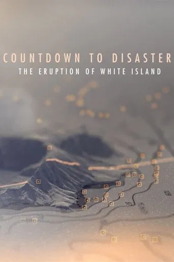 Countdown to Disaster: The Eruption of White Island poster