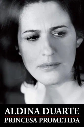 Aldina Duarte: Princesa Prometida poster