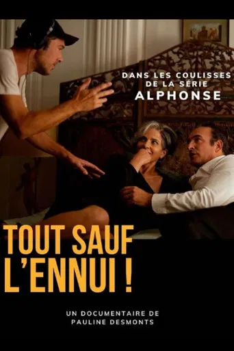 Tout sauf l’ennui poster