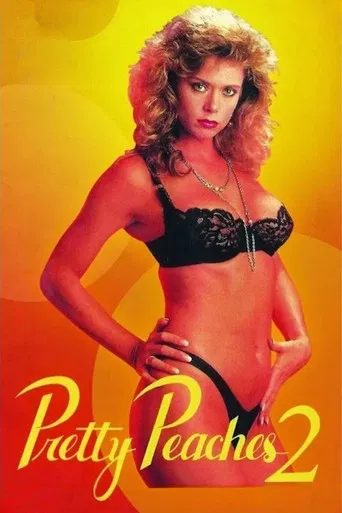Pretty Peaches 2 poster