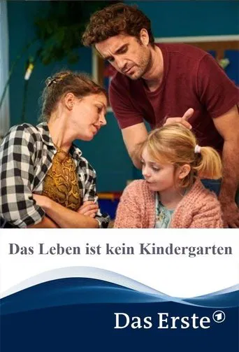 Das Leben ist kein Kindergarten poster