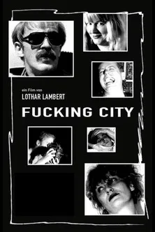 Fucking City poster