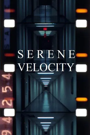 Serene Velocity poster