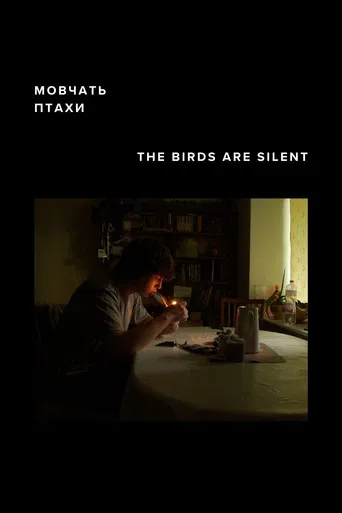 The Birds Are Silent poster