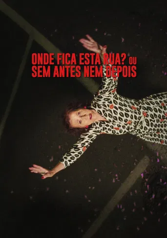 Where Is This Street? or With No Before or After poster