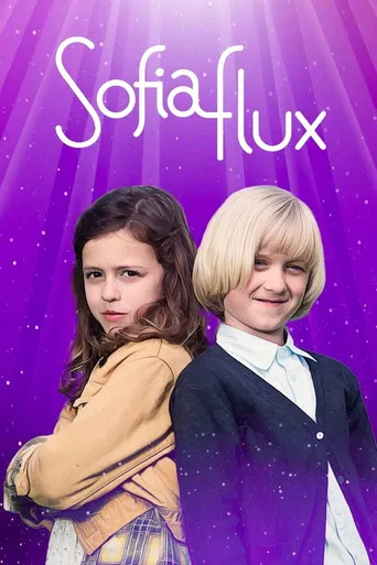 Sofia Flux og det magiske høreapparatet poster