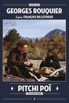 Pitchi-Poï ou La parole donnée poster