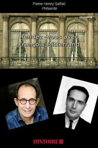 Rendez-vous avec François Mitterrand poster