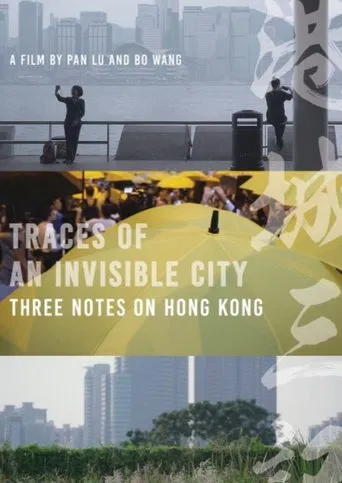 Traces of an Invisible City: Three Notes on Hong Kong poster