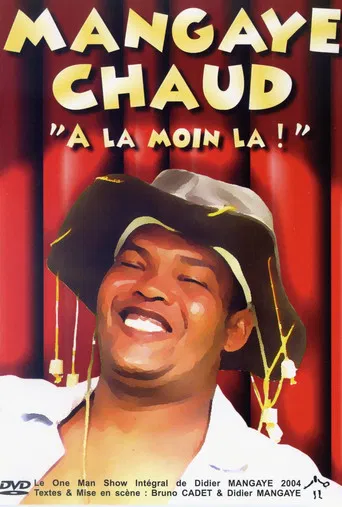 Mangaye chaud poster