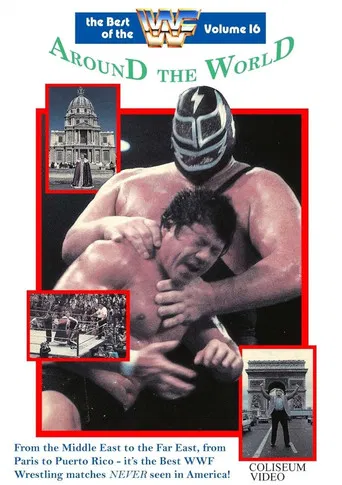 The Best of the WWF: volume 16 Around the World poster