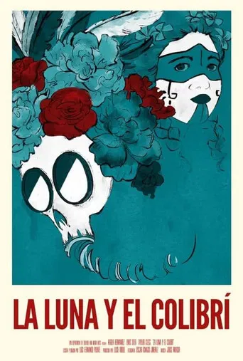 The Moon and the Hummingbird poster