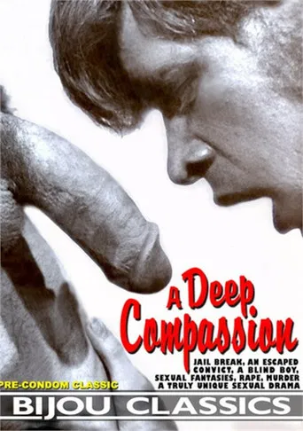 A Deep Compassion poster