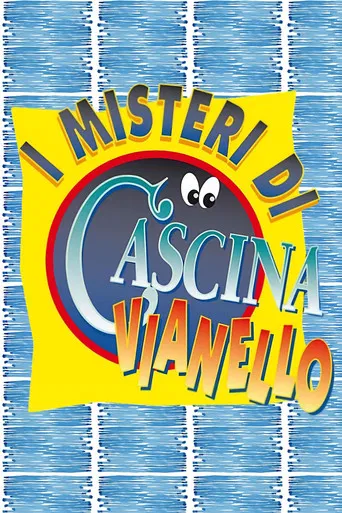 I misteri di Cascina Vianello poster