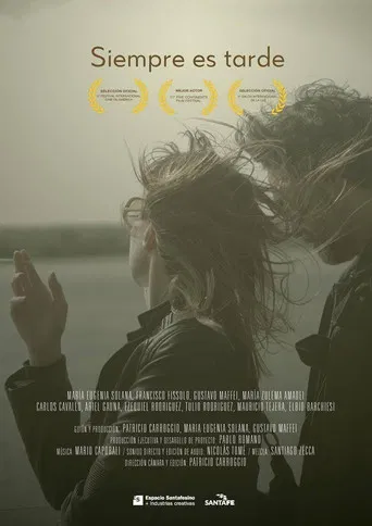 Siempre es tarde poster