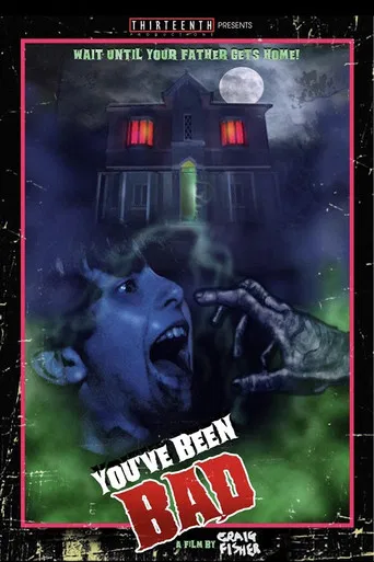You've Been Bad poster