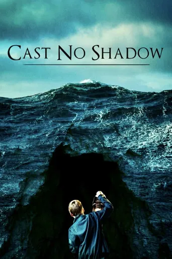 Cast No Shadow poster