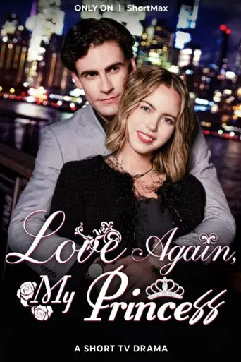 Love Again, My Princess poster